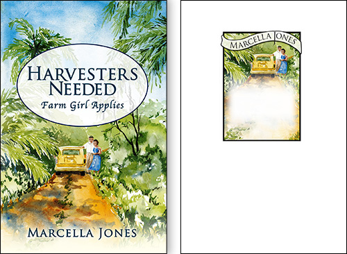 Cover and Bookplate: Marcella Jones's Harvesters Needed: design by Brenda Wilbee