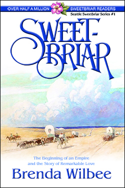 Sweetbriar by Brenda Wilbee